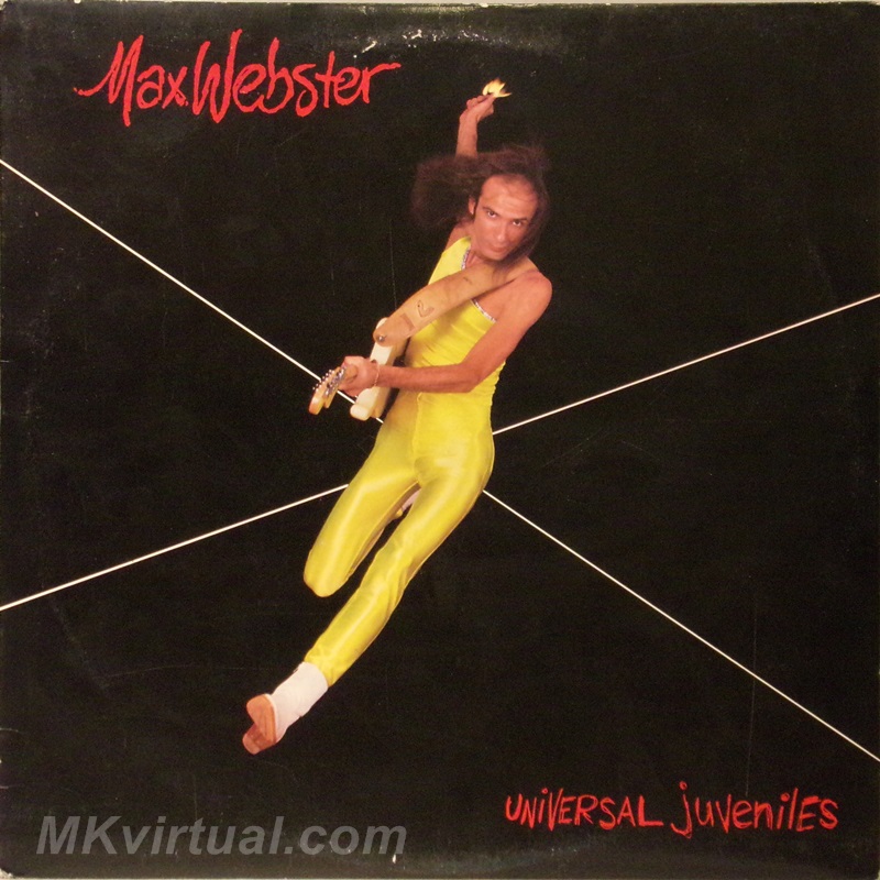 Max Webster - Universal juveniles LP